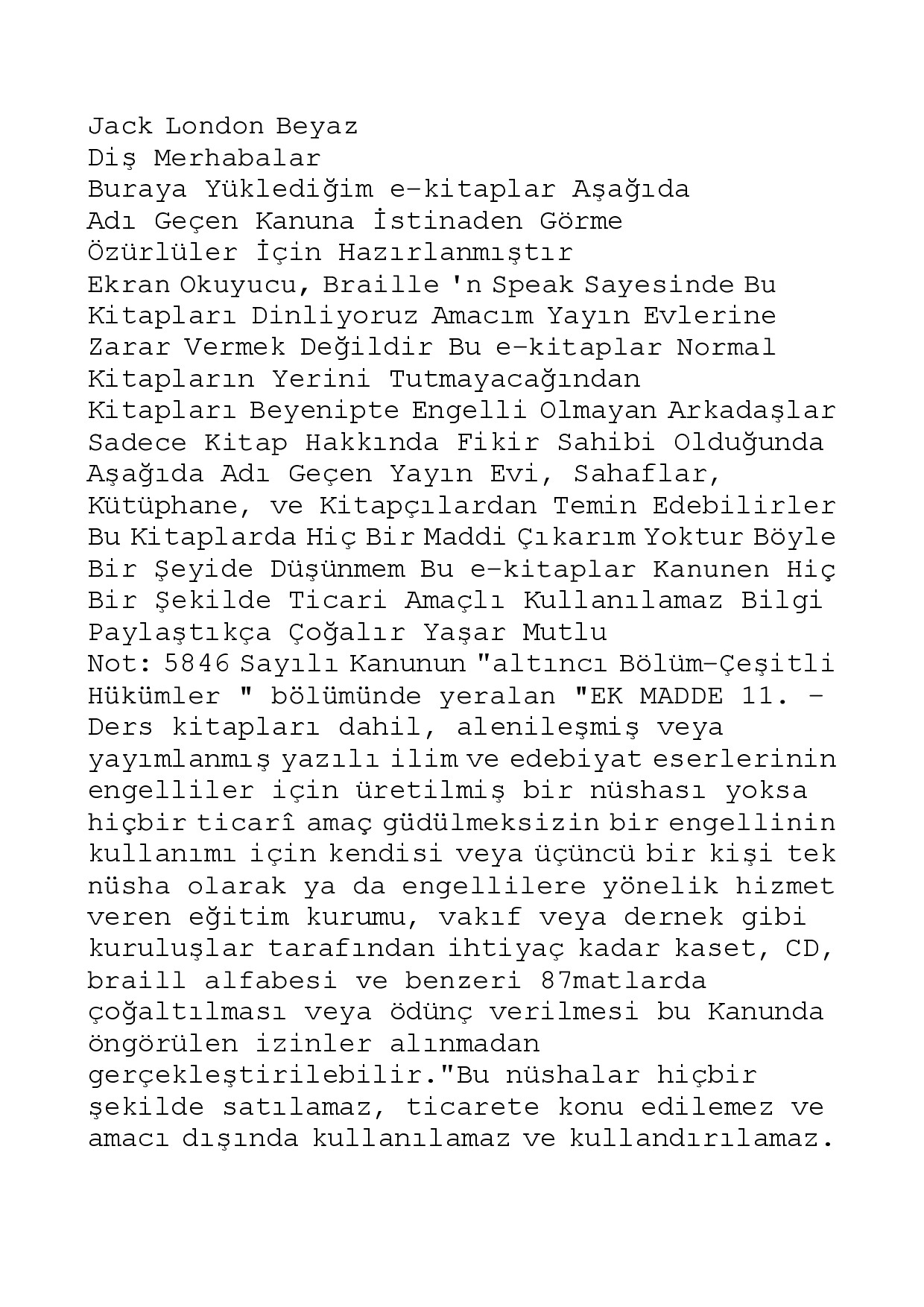 JACK LONDON   BEYAZ DIŞ