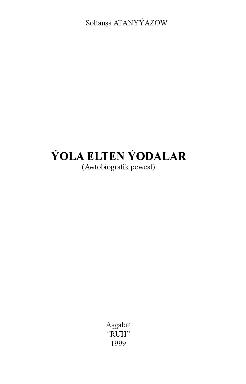 ÝOLA ELTEN ÝODALAR