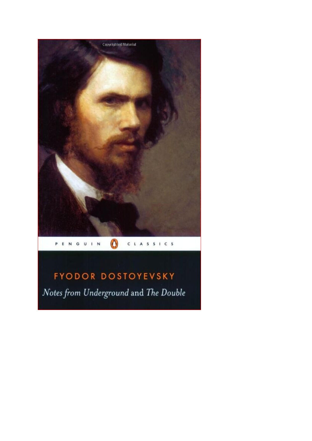 NOTES FROM UNDERGROUND AND THE DOUBLE   FYODOR DOSTOYEVSKY