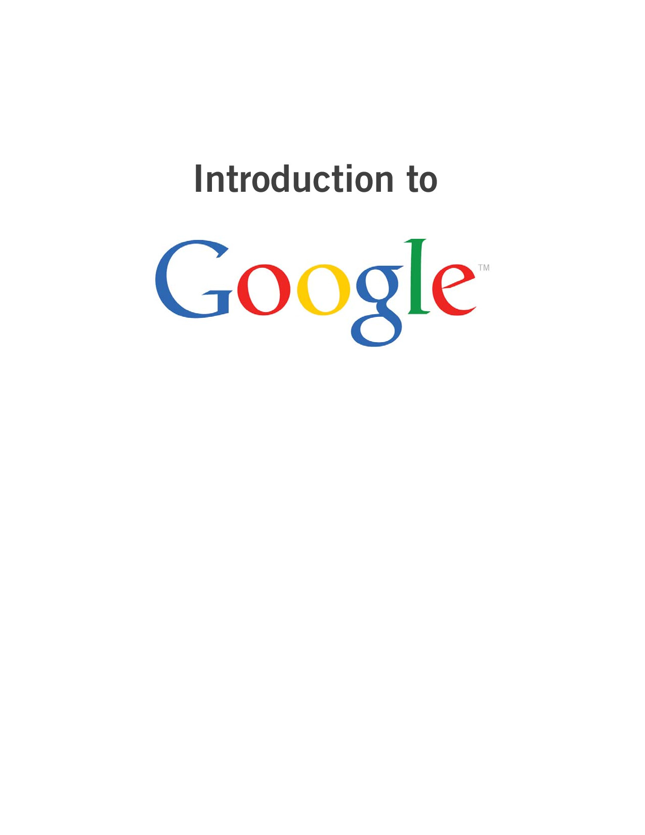 Google Introduction