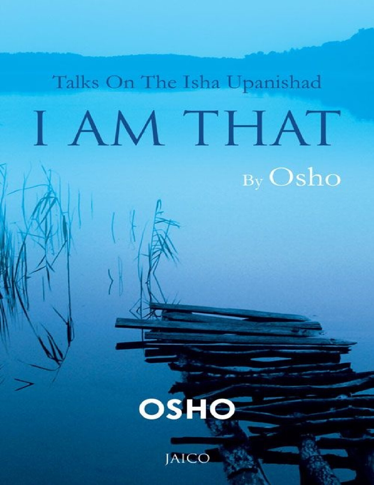 I AM THAT OSHO