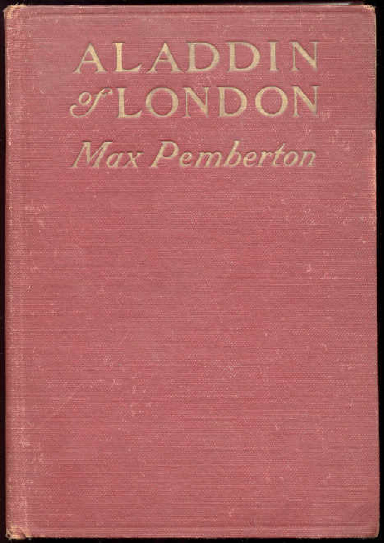 ALADDIN OF LONDON   MAX PEMBERTON