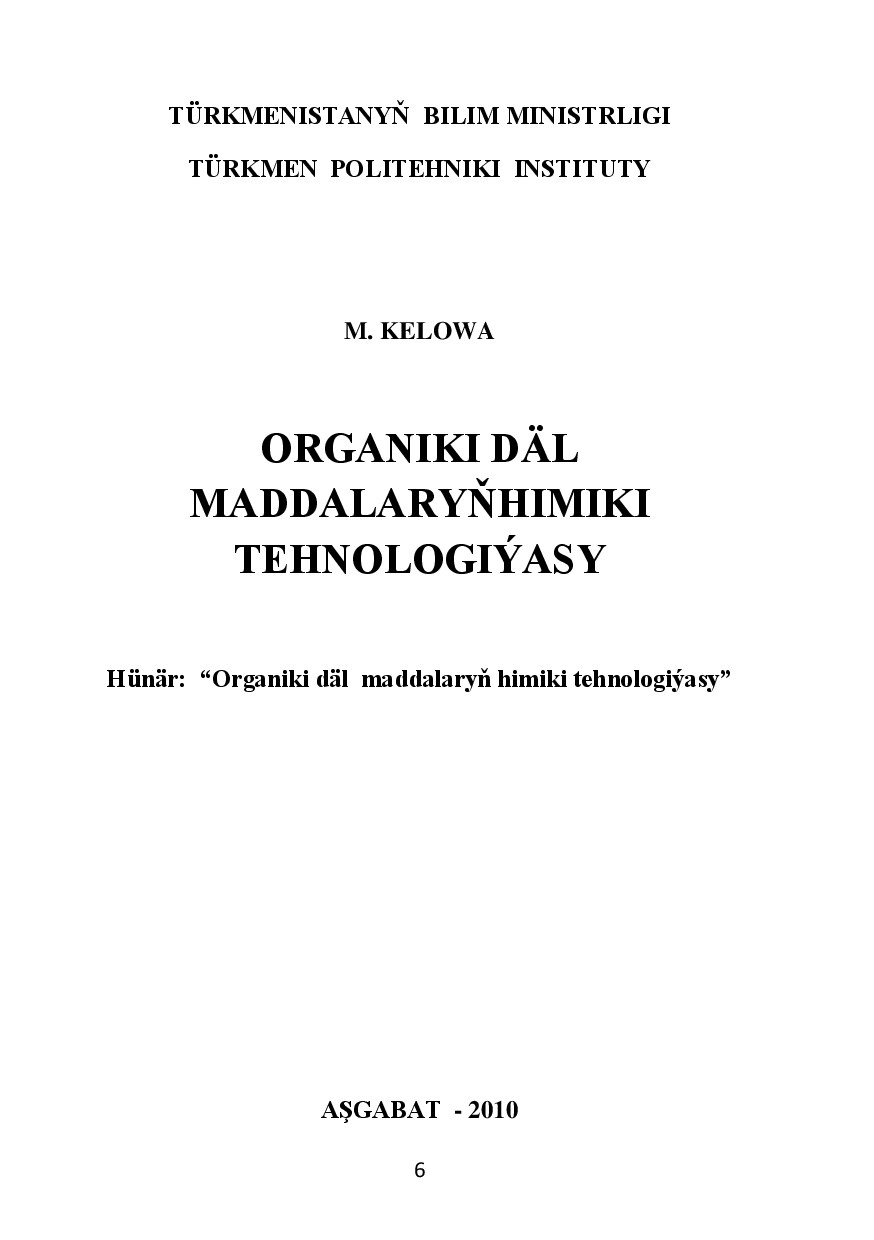 KELOWA M~ORGANIKI DÄL MADDALARYŇ HIMIKI TEHNOLOGIÝASY
