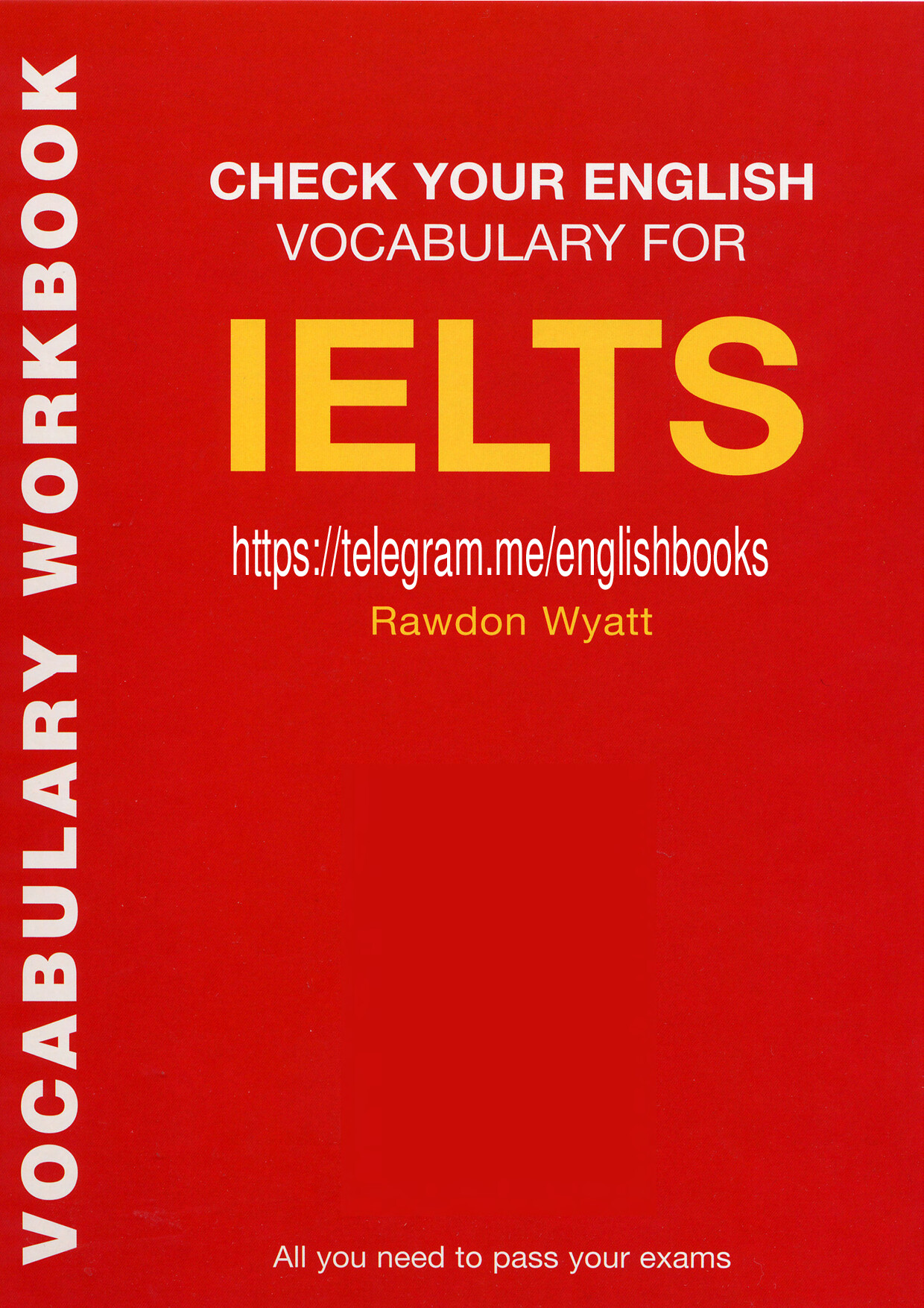 CHECK YOUR ENGLISH VOCABULARY FOR FOR IELTS