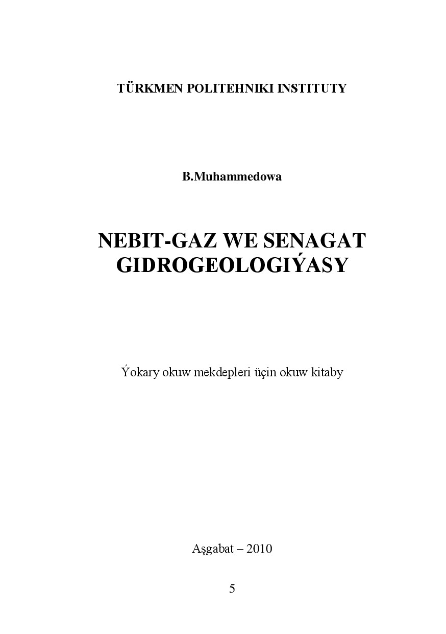 NEBIT GAZ WE SENAGAT GIDROGEOLOGIÝASY