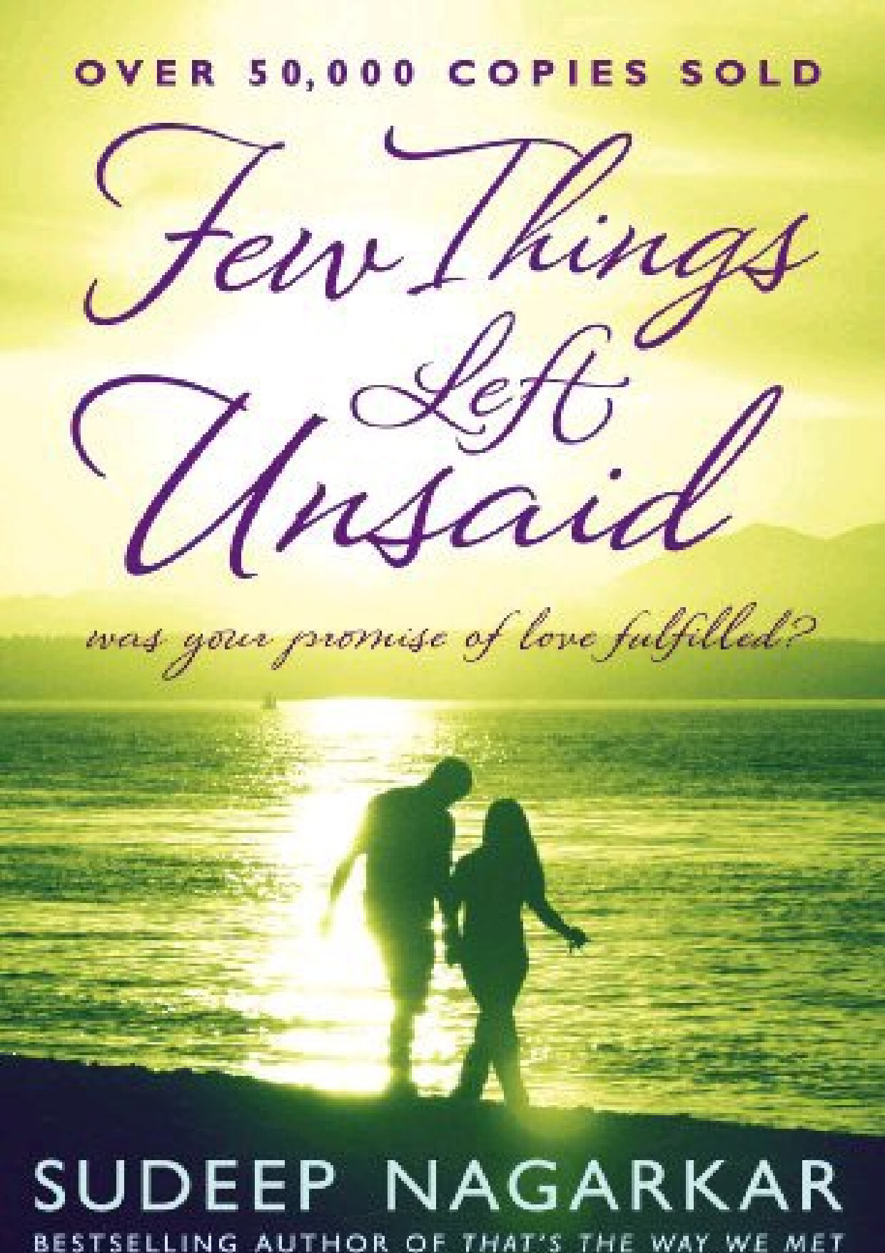 FEW THINGS LEFT UNSAID  SUDEEP NAGARKAR