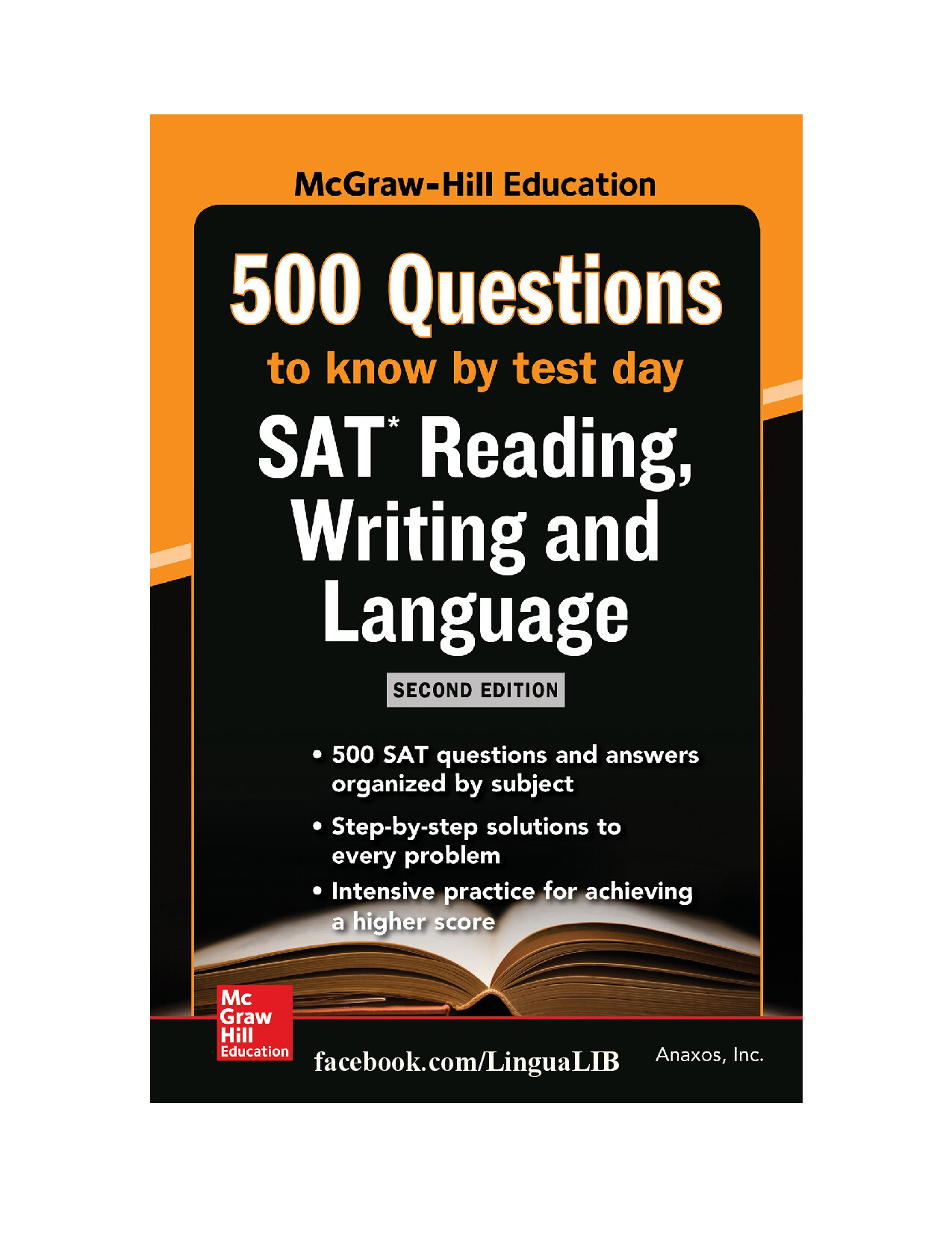 500 SAT READING WRITING AND LANGUAGE QUESTIONS TO KNOW BY TEST DAY