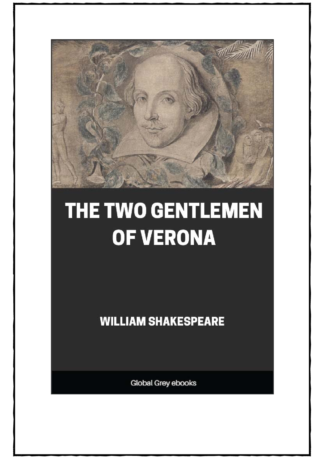 TWO GENTLEMEN OF VERONA  BY WILLIAM SHAKESPEARE