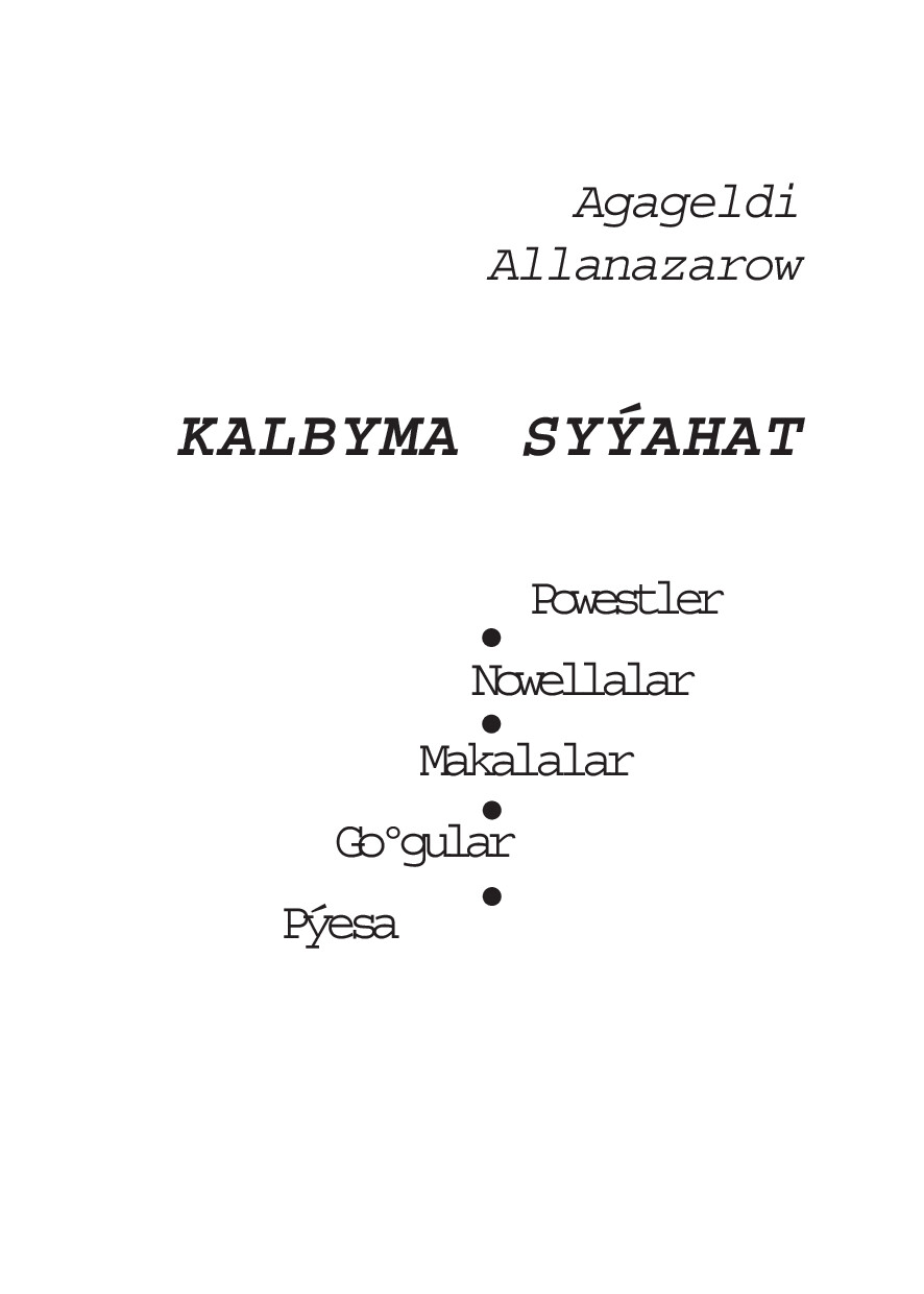 KALBYMA SYÝAHAT