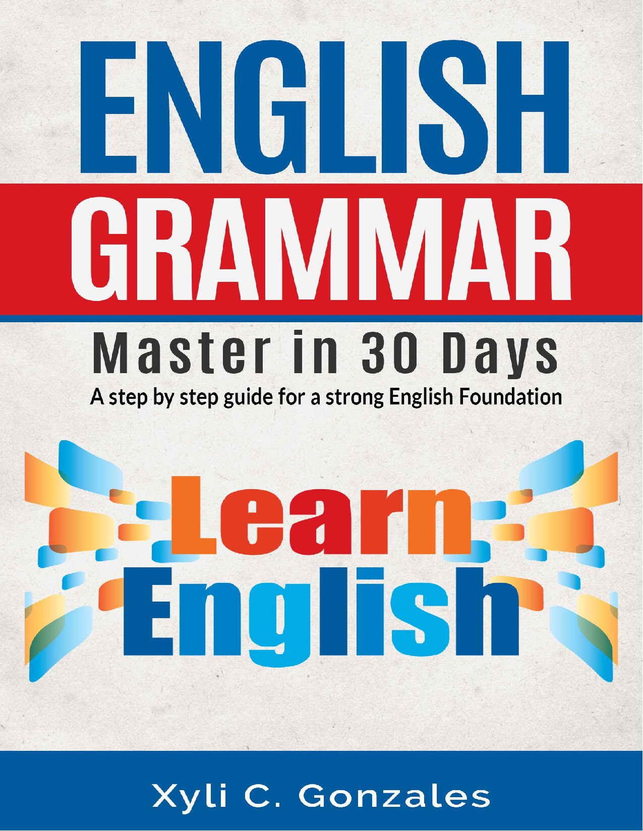 ENGLISH GRAMMAR MASTERIN 30 DAYS