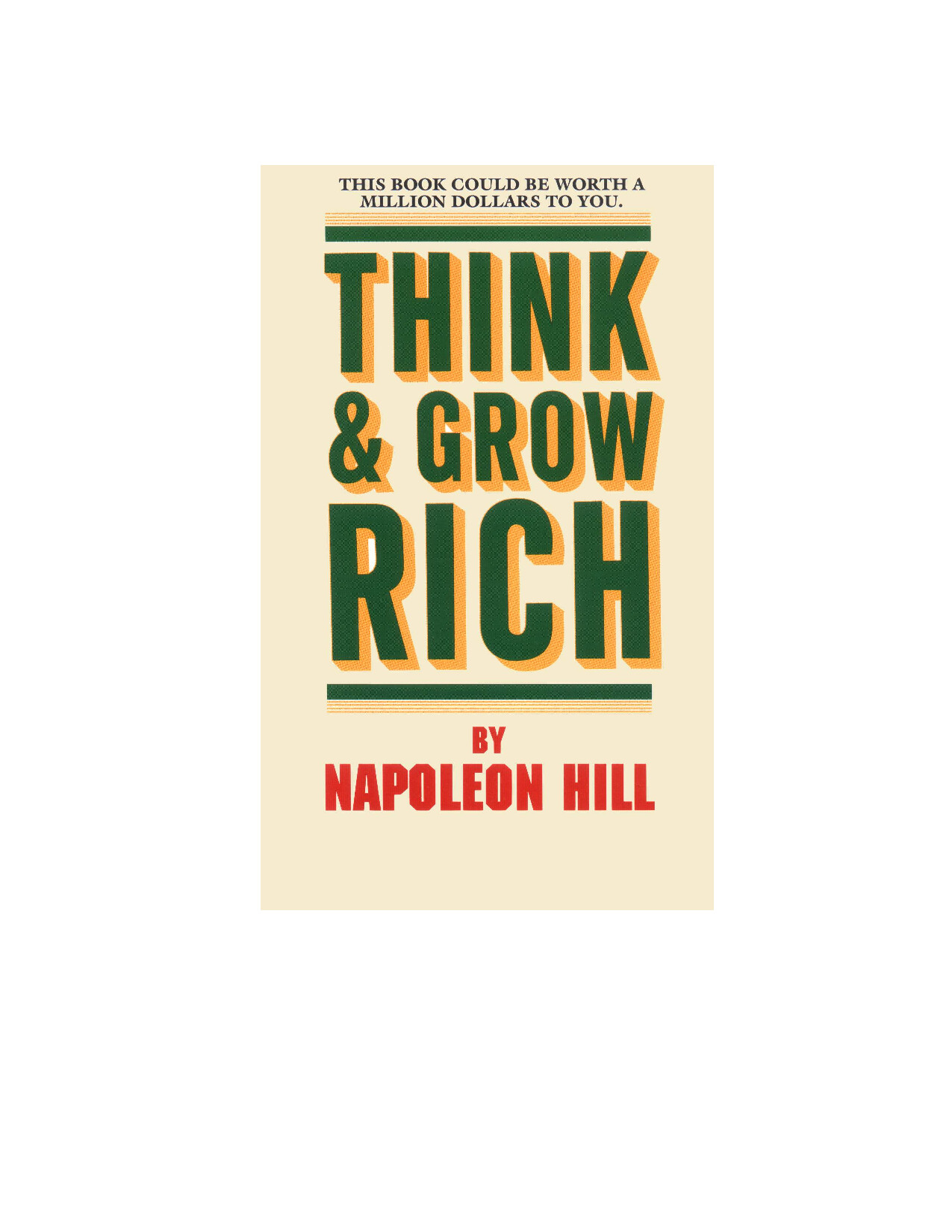 THINK AND GROW RICH  BY NAPOLEON HILL