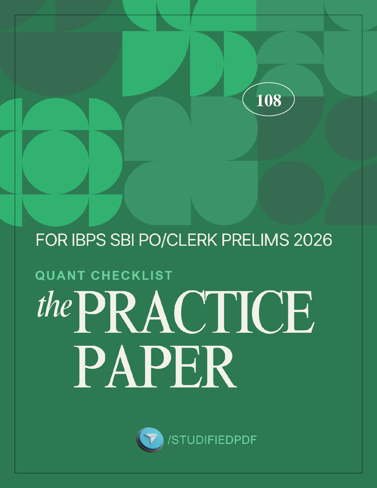QUANT PRACTICE PAPER 108 BY AASHISH ARORA FOR BANK EXAMS 2026
