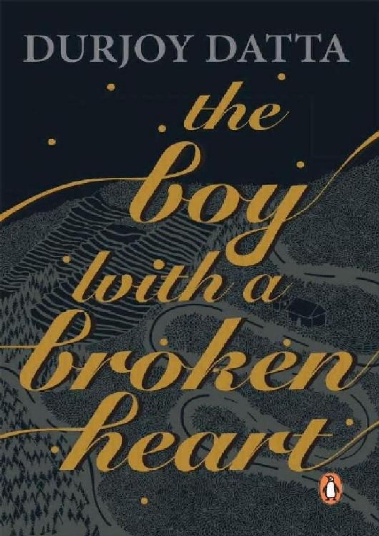 THE BOY WITH A BROKEN HEART   DURJOY DATTA