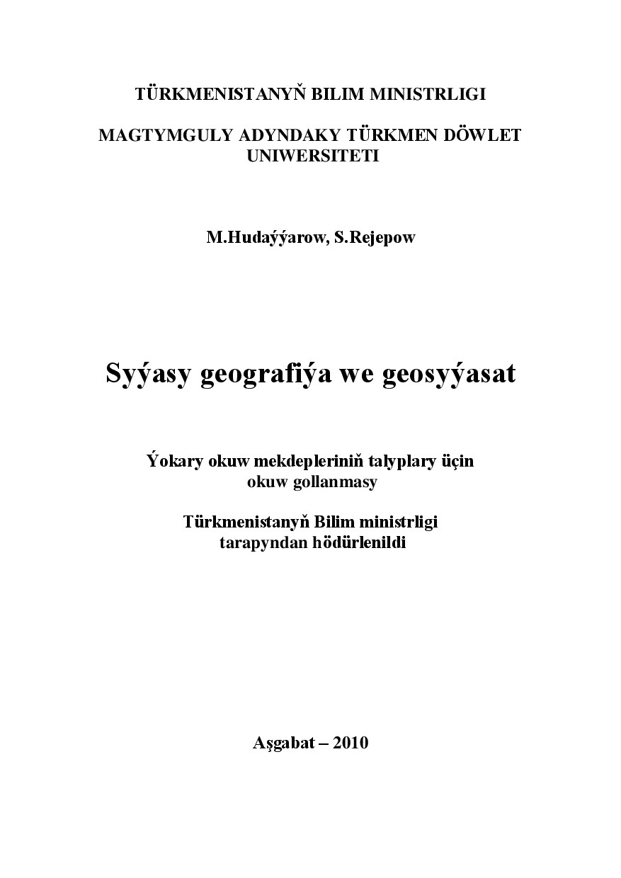 SYÝASY GEOGRAFIÝA WE GEOSYÝASAT