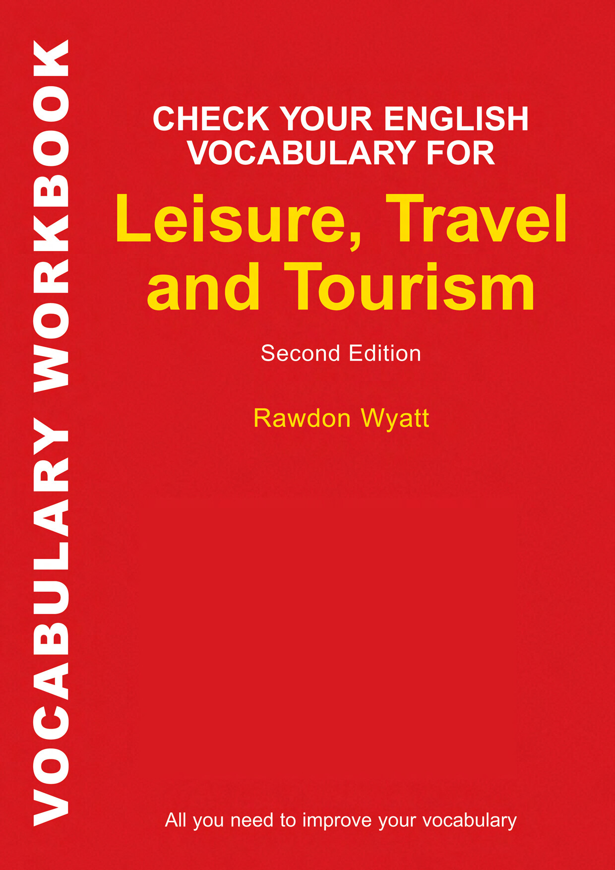 CHECK YOUR ENGLISH VOCABULARY FOR LEISURE TRAVE