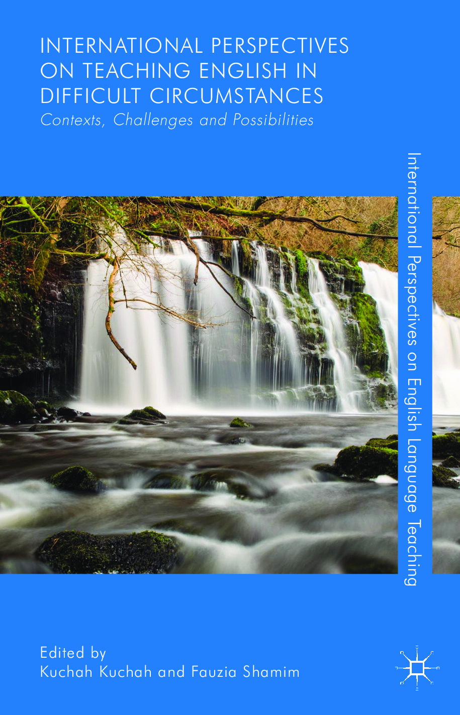 INTERNATIONAL PERSPECTIVES ON TEATCHING ENGLISH IN DIFFICULT CIRCUMSTANCES