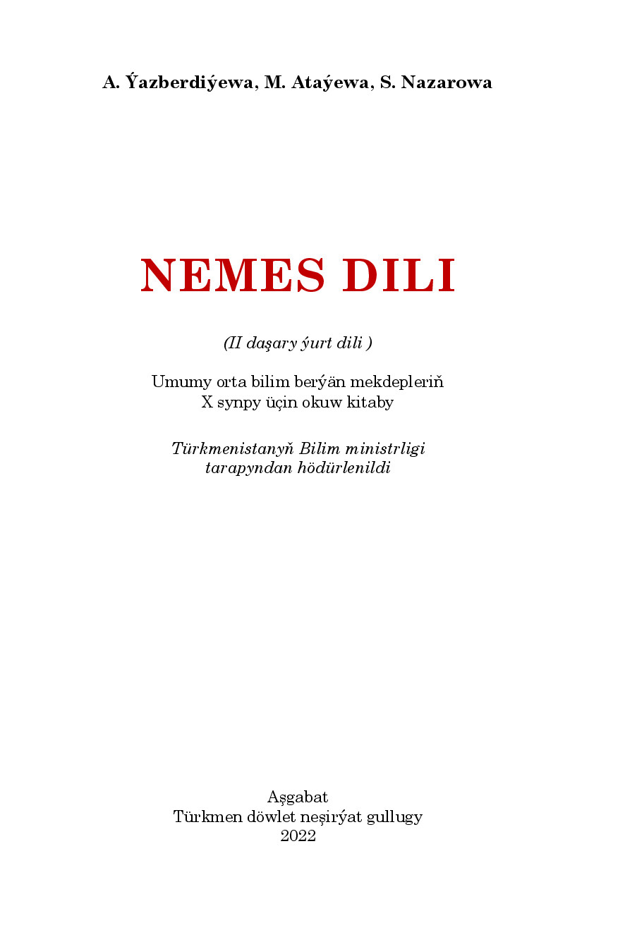 Nemes Dili (Ii DaşAry ýUrt Dili), х Synp   2022