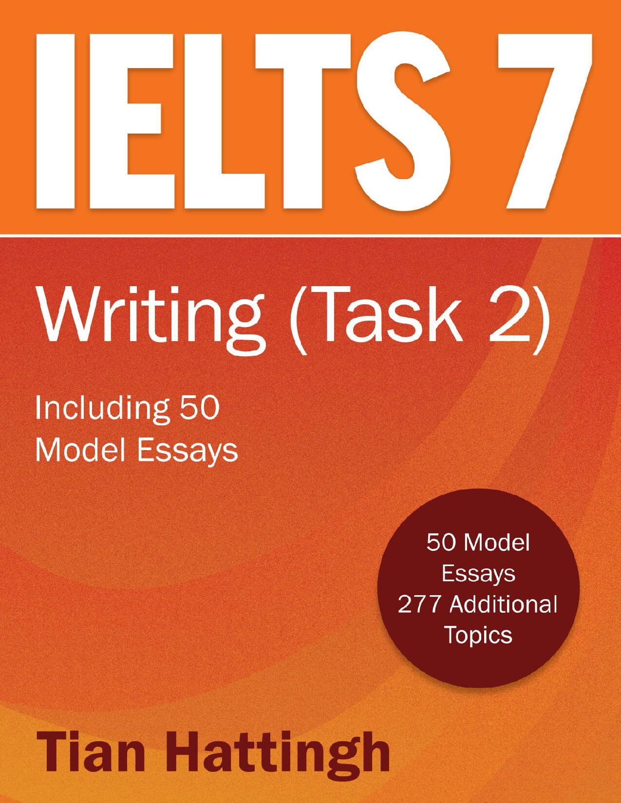 HATTINGH TIAN IELTS 7 WRITING TASK 2