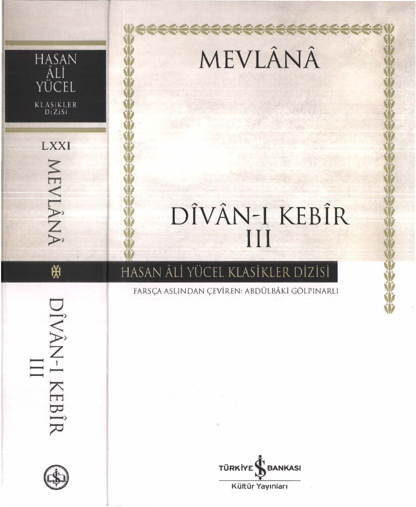MEVLANA DIVAN I KEBIR CILT III İŞ BANKASI YAYINLARI