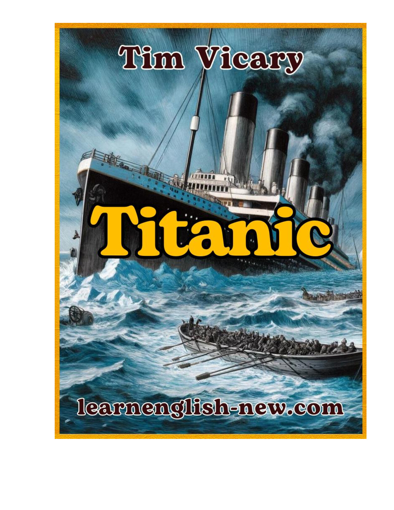 SHORT STORIES WITH PICTURES PDF BOOK TITANIC BY TIM VICARY