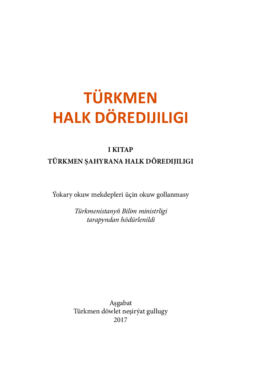 TÜRKMEN HALK DÖREDIJILIGI I