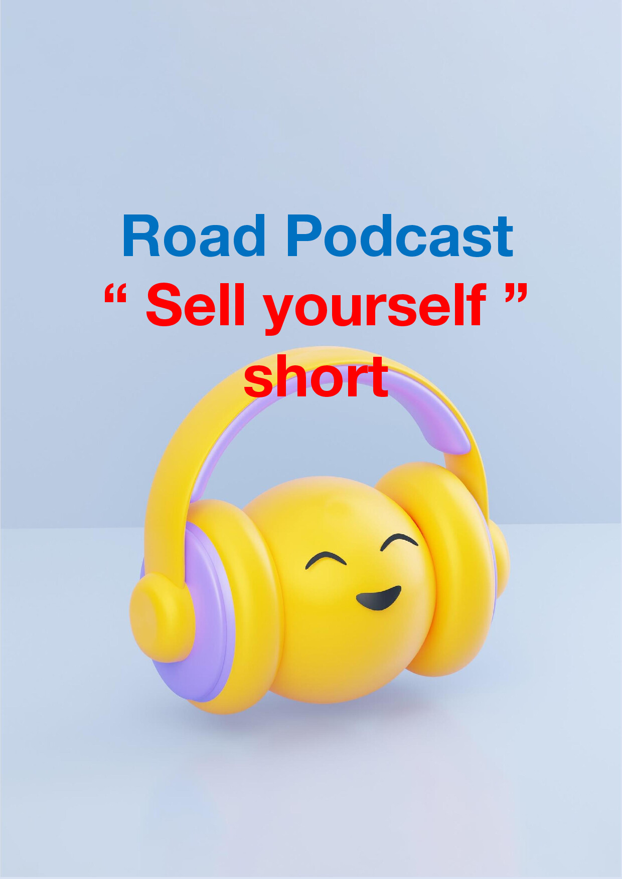 SELL YOURSELF SHORT