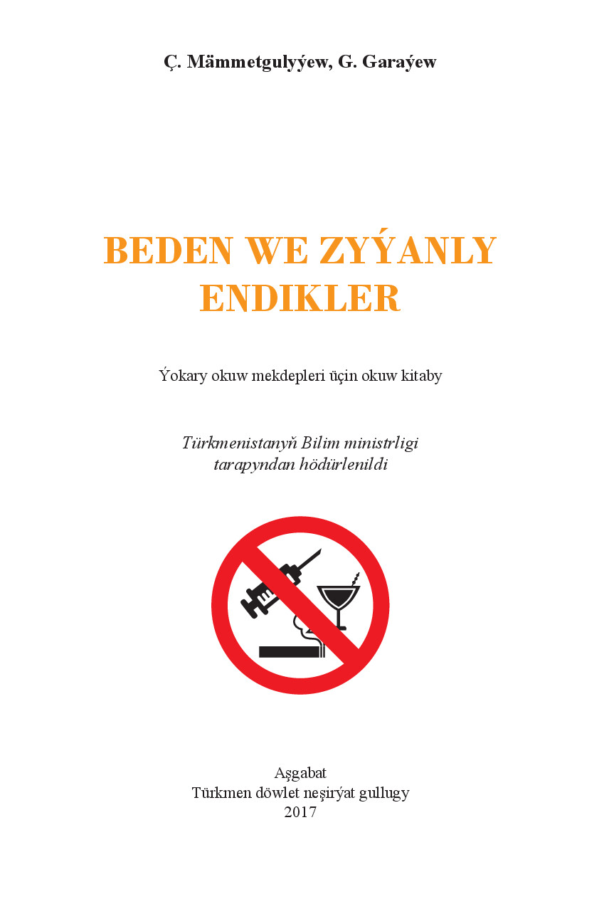 BEDEN WE ZYÝANLY ENDIKLER