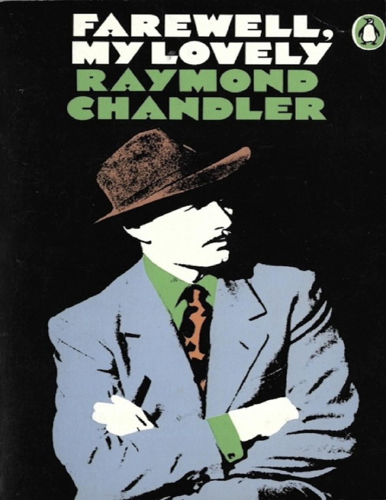 FAREWELL MY LOVELY RAYMOND CHANDLER