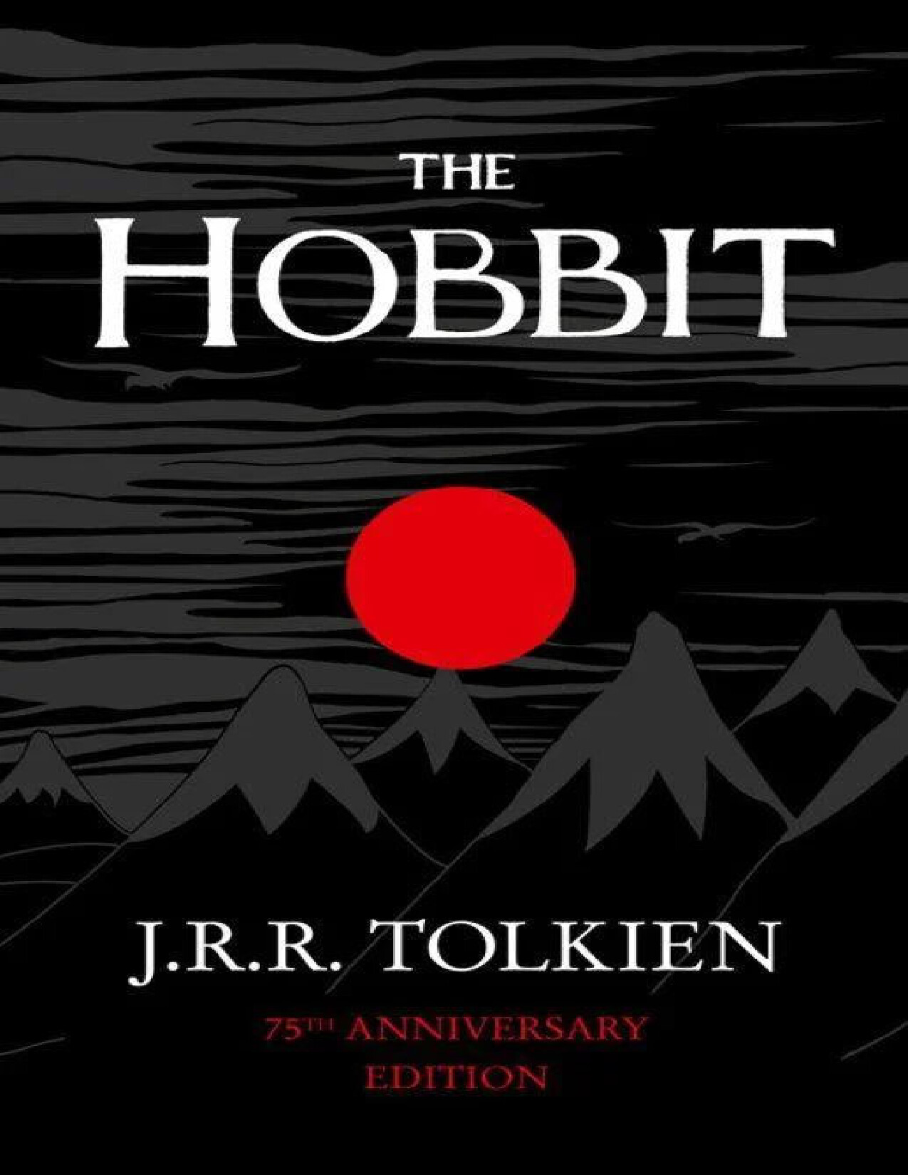 HOBBIT OR THERE AND BACK AGAIN J. R. R. TOLKIEN