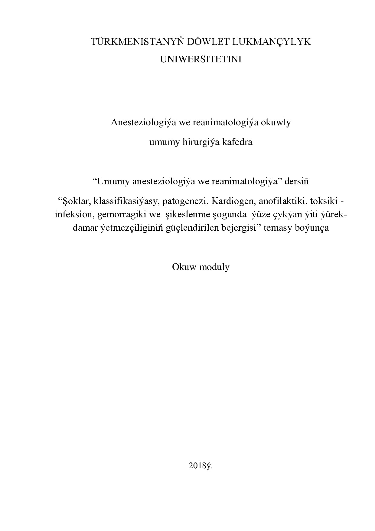 ŞOKLAR. KLASIFIKASIÝASY