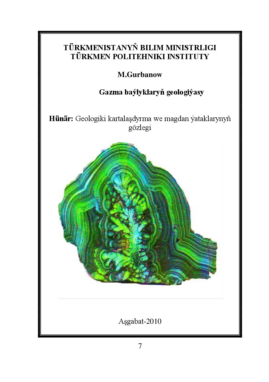 GEOLOGIKI KARTALAŞDYRMA WE MAGDAN ÝATAKLARYNYŇ GÖZLEGI