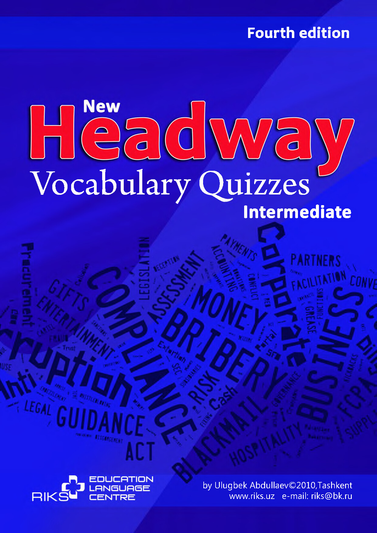 NEW HEADWAY INTERMEDIATE VOCABULARY QUIZZES