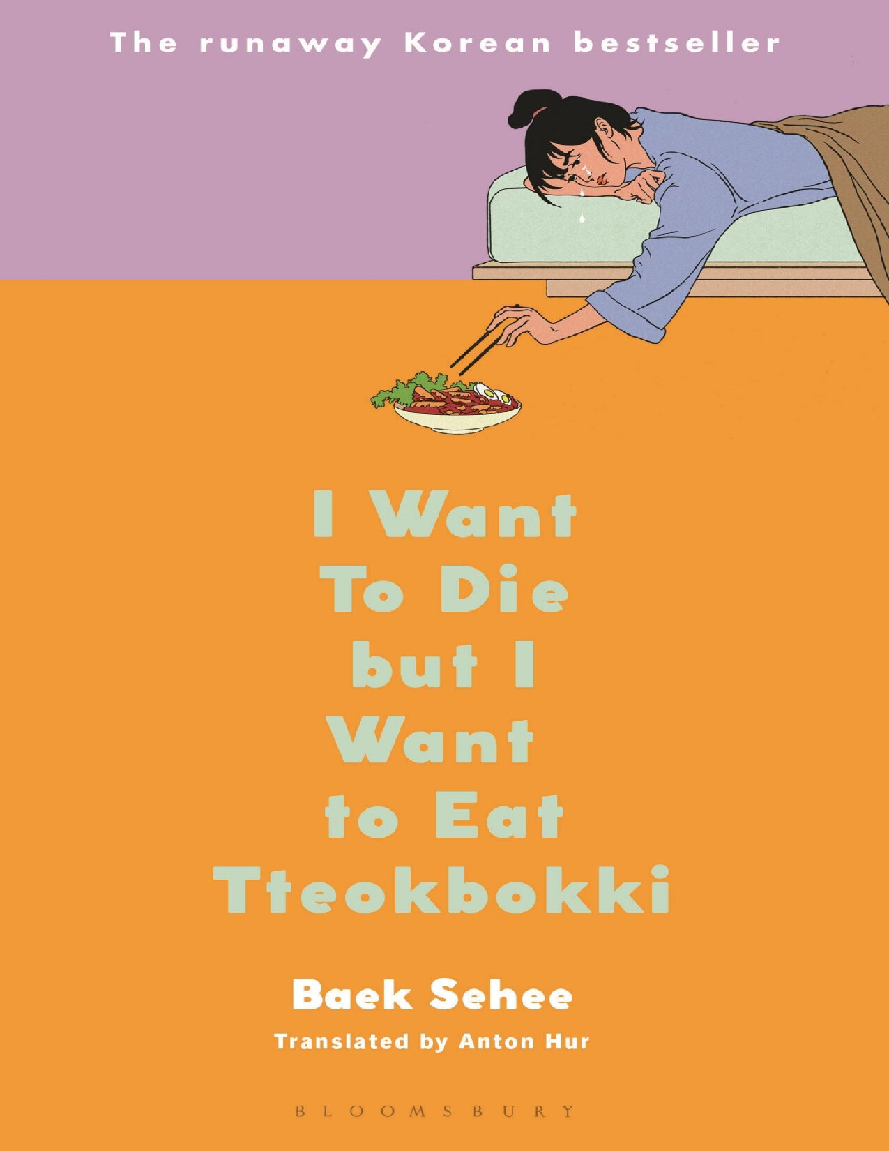 I WANT TO DIE BUT I WANT TO EAT TTEOKBOKKI BAEK SEHEE Z LIBRARY