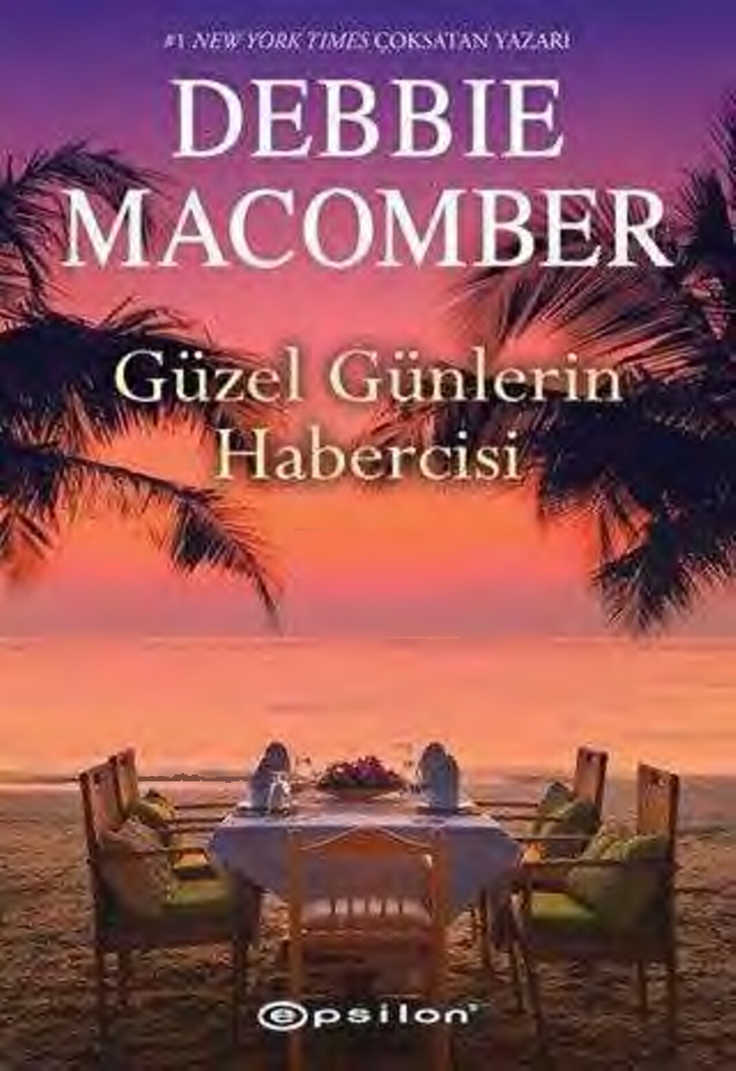 GÜZEL GÜNLERIN HABERCISI DEBBIE MACOMBER.OCEANSIDE