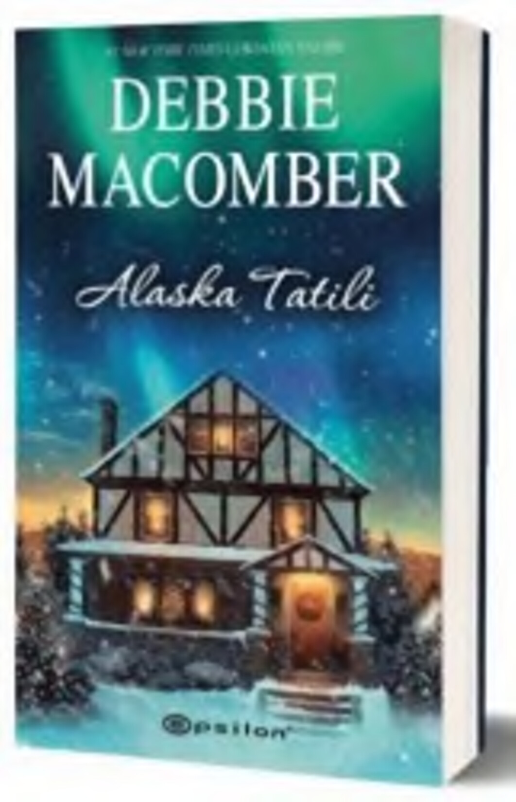 ALASKA TATILI DEBBIE MACOMBER M.N