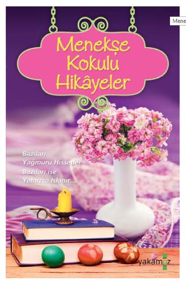 ENDER HALUK DERINCE MENEKŞE KOKULU HIKÂYELER