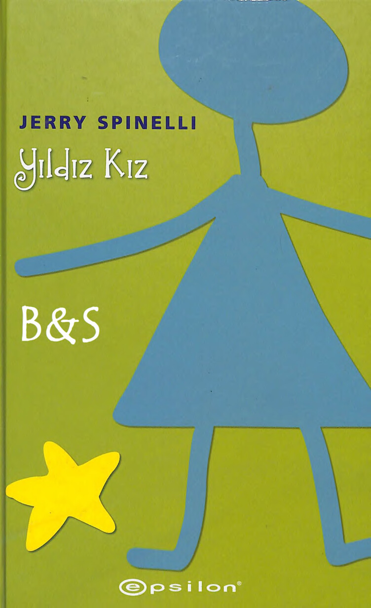 JERRY SPINELLI  "YILDIZ KIZ"