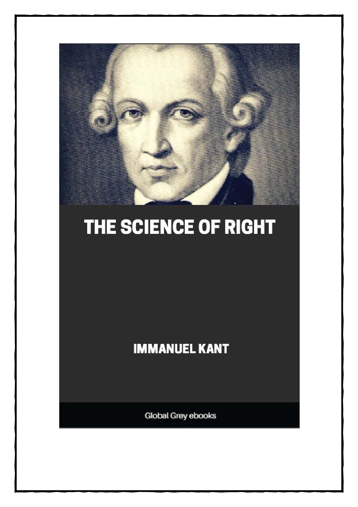 SCIENCE OF RIGHT  BY IMMANUEL KANT