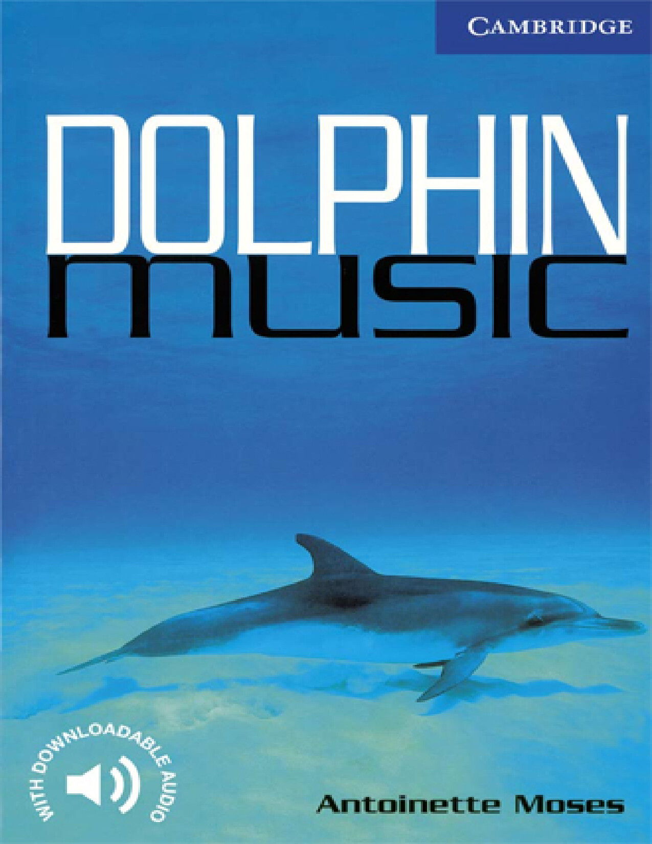 DOLPHIN MUSIC ANTOINETTE MOSES