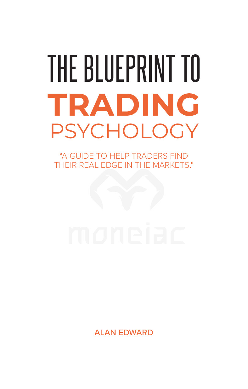 THE BLUEPRINT TO TRADING PSYCHOLOGY @FALCON BOOKS