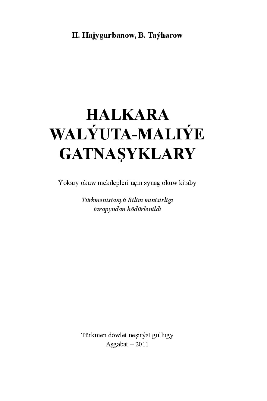HALKARA WALÝUTA MALIÝE GATNAŞYKLARY (1)
