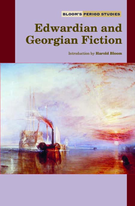 EDWARDIAN AND GEORGIAN FICTION