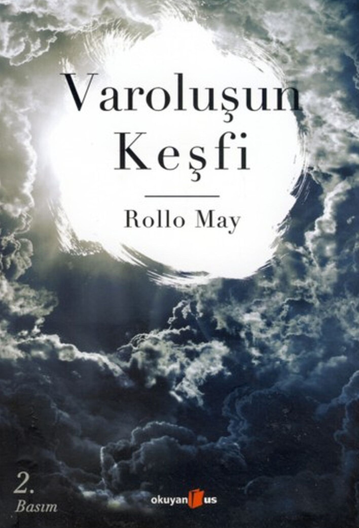 ROLLO MAY   VAROLUŞUN KEŞFI