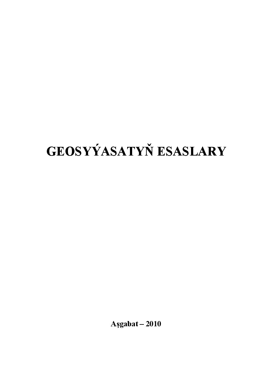 GEOSYÝASATYŇ ESASLARY