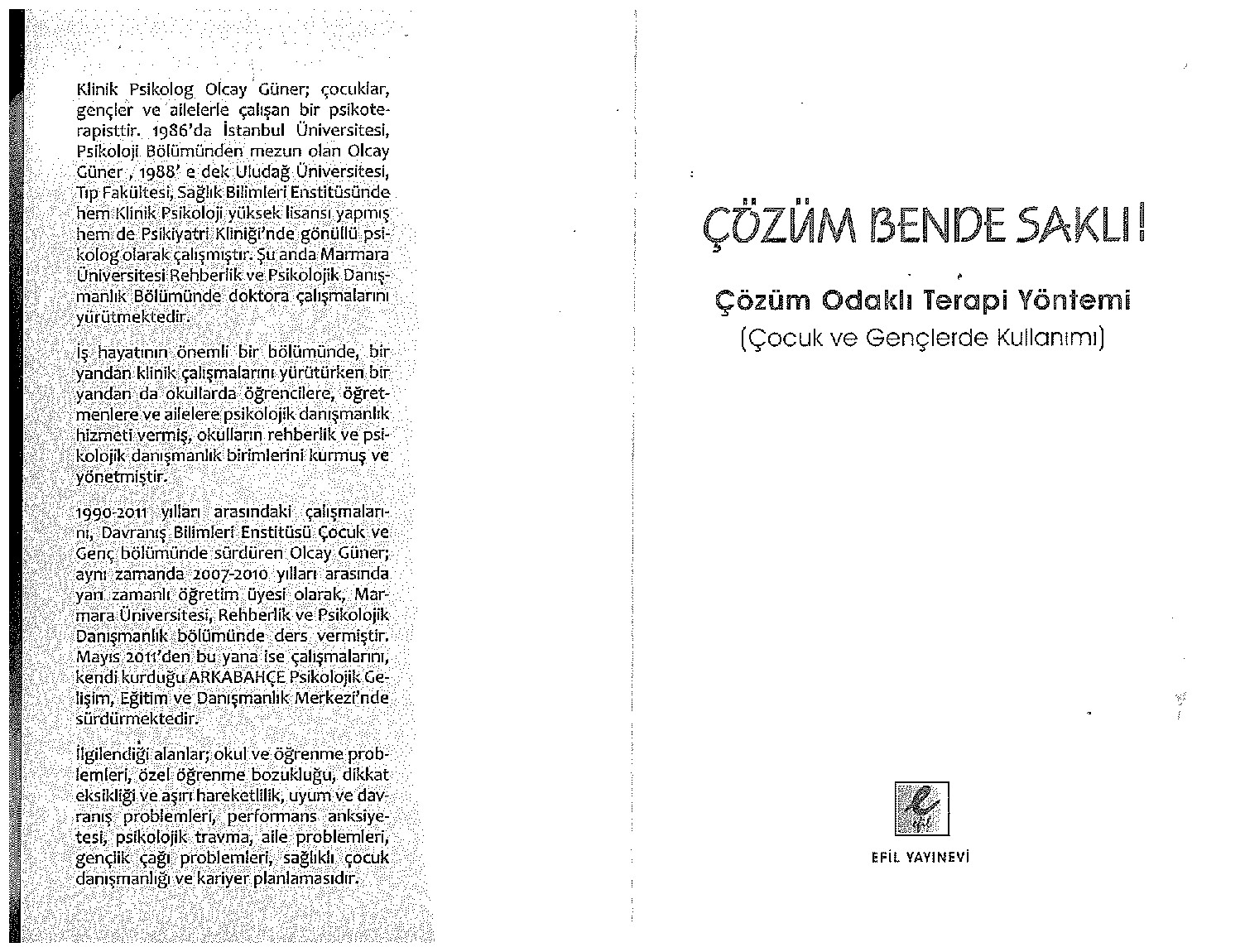 OLCAY GÜNER   ÇÖZÜM BENDE SAKLI