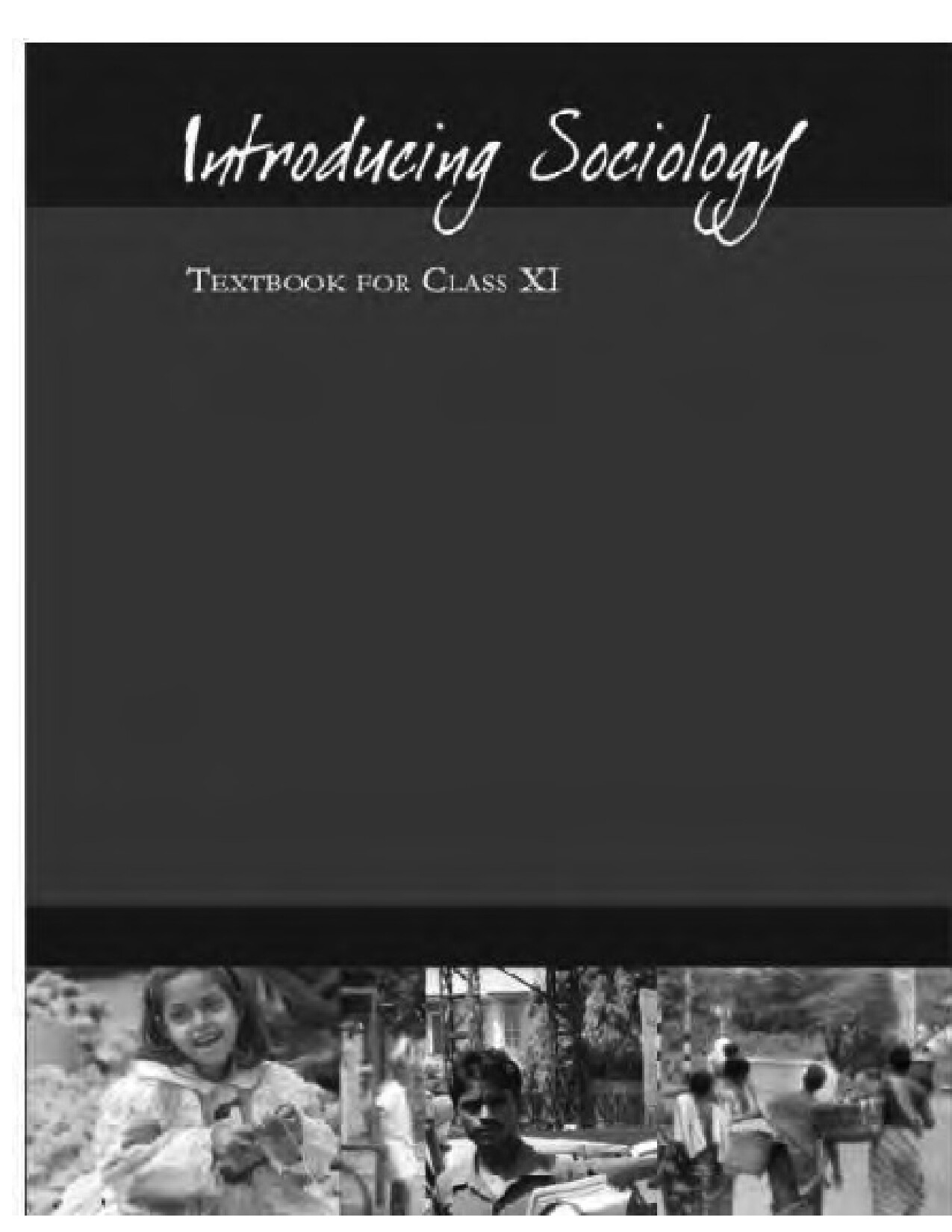 NCERT CLASS 11 SOCIOLOGY PART 1