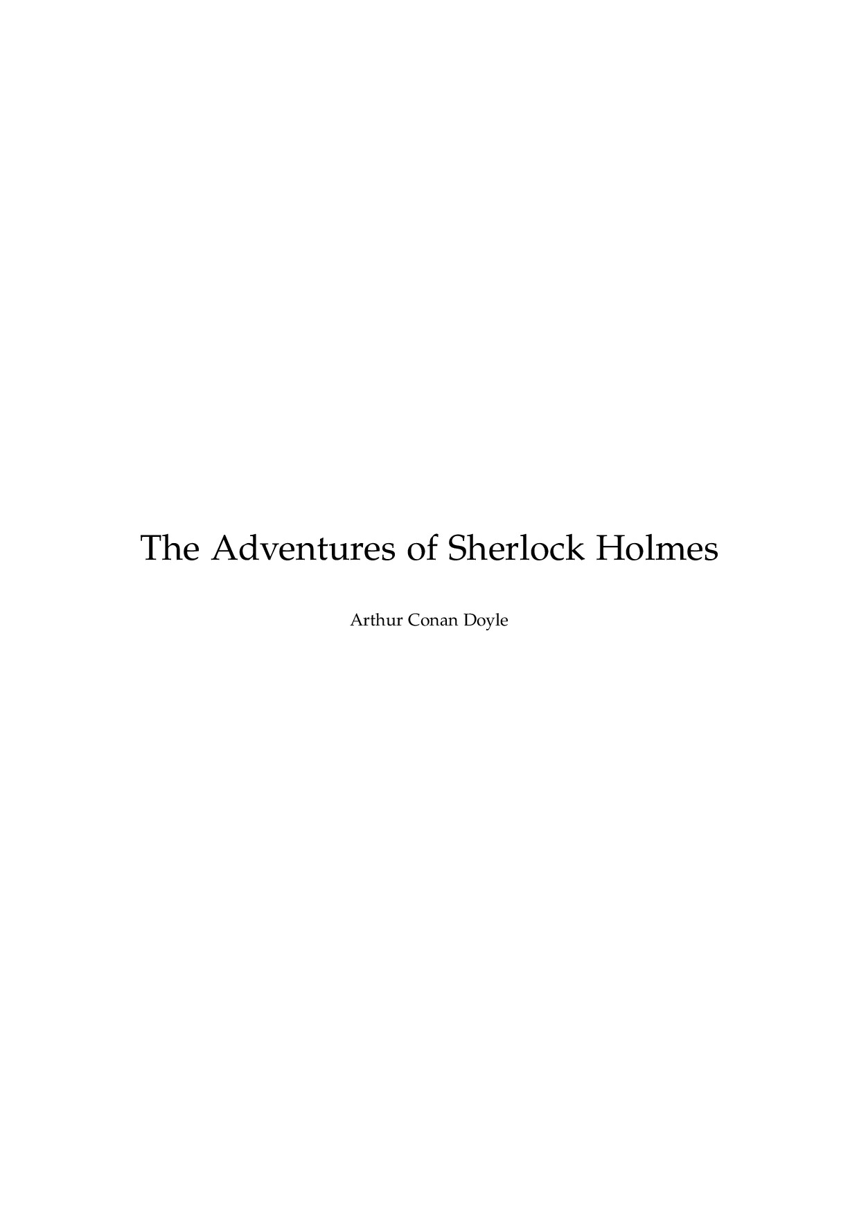 THE ADVENTURES OF SHERLOCK HOLMES