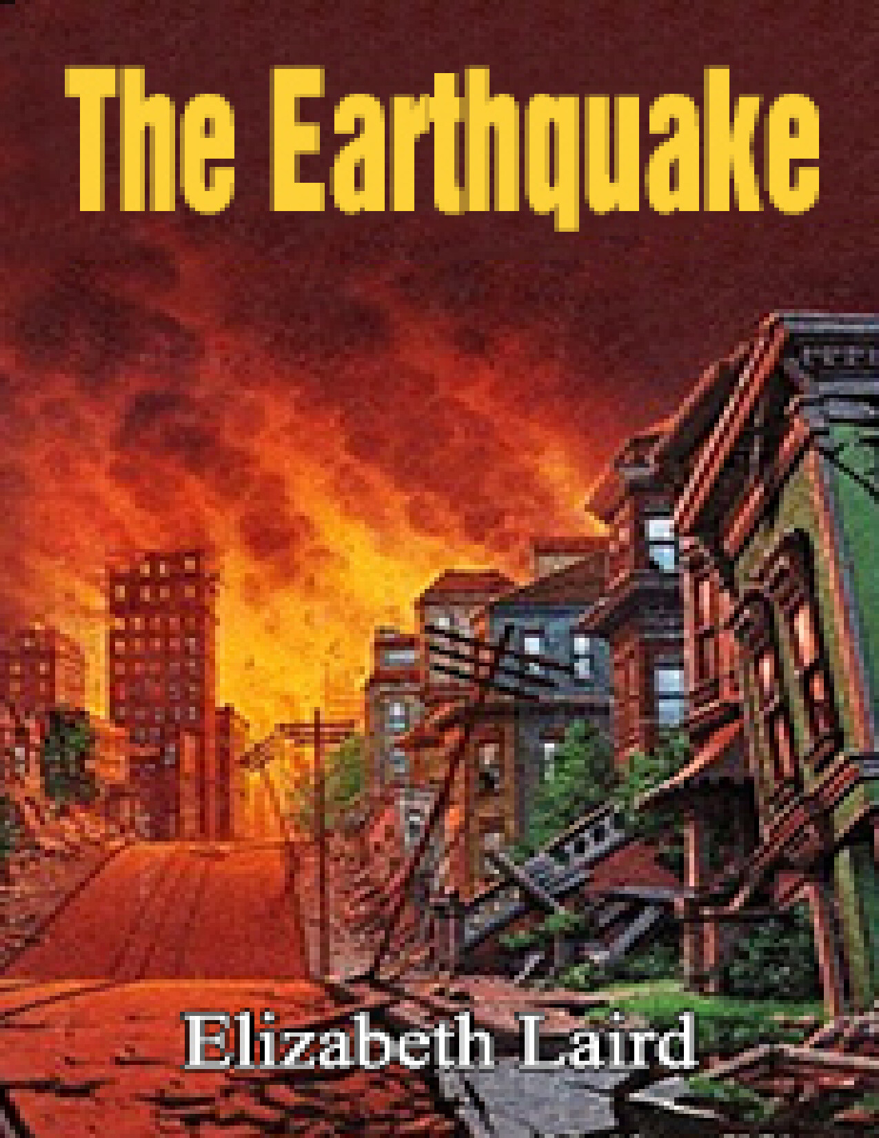 THE EARTHQUAKE LAIRD ELIZABETH