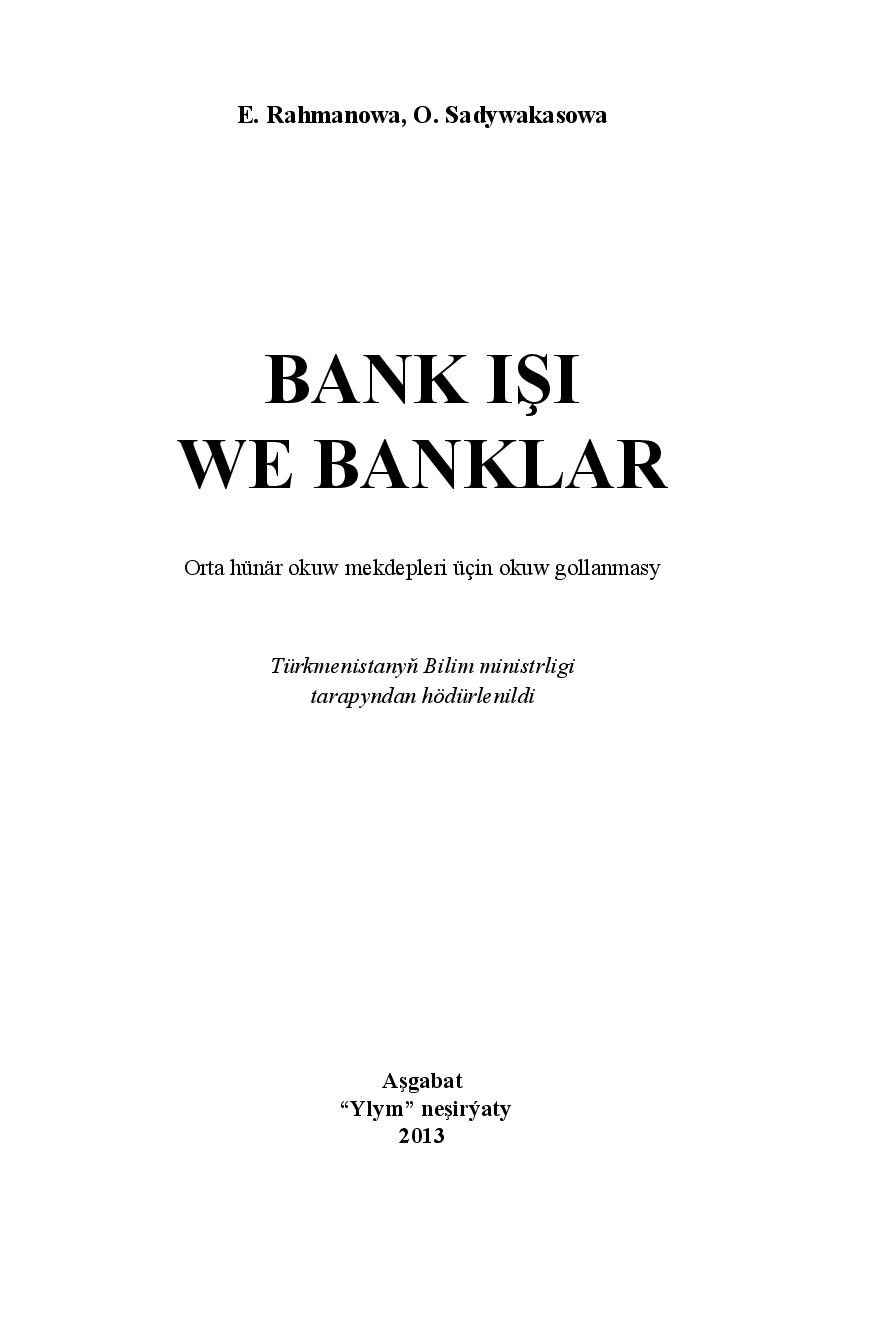 BANK IŞI WE BANKLAR