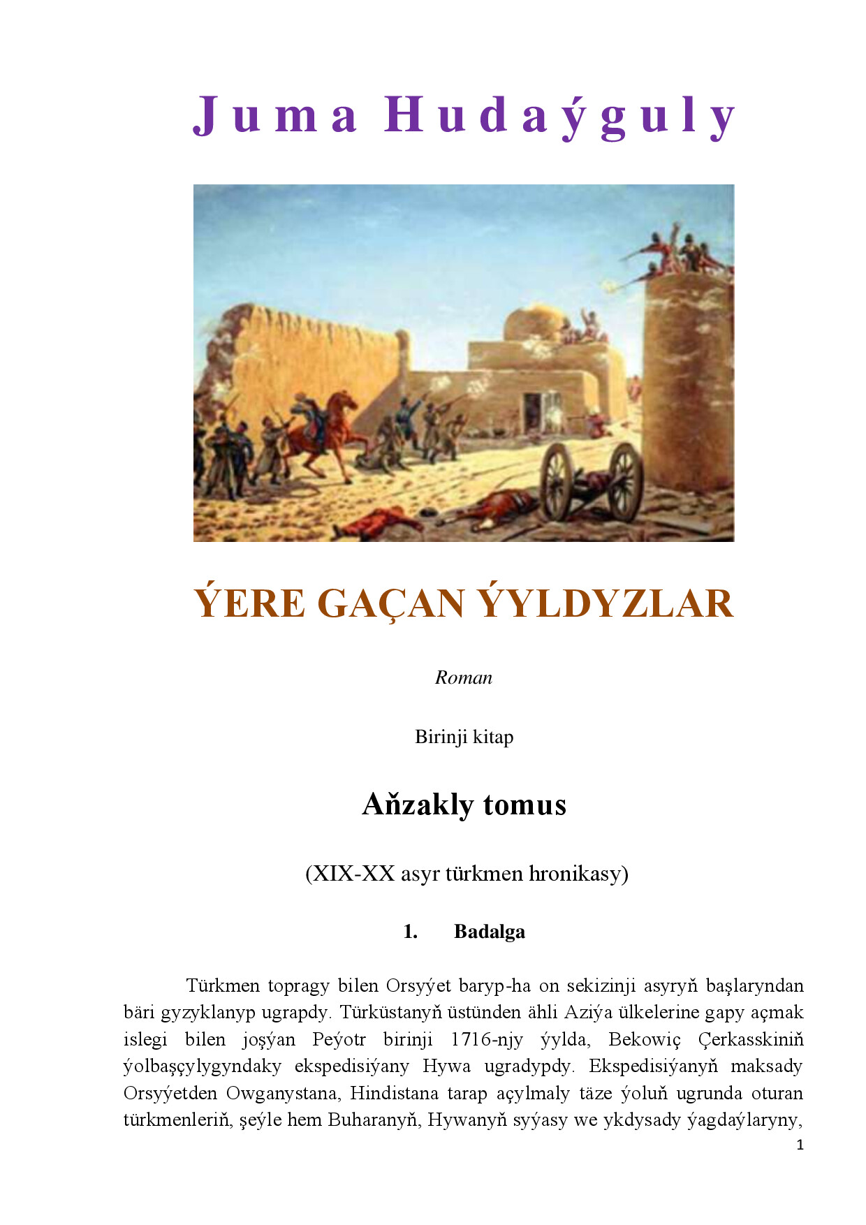 ÝERE GAÇAN ÝYLDYZLAR